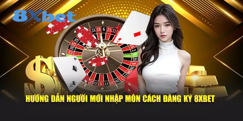 cach-dang-ky-8xbet